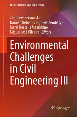 Abbildung von Perkowski / Beben | Environmental Challenges in Civil Engineering III | 1. Auflage | 2024 | 615 | beck-shop.de