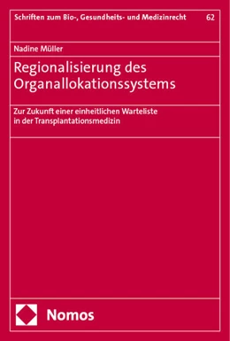 Abbildung von Müller | Regionalisierung des Organallokationssystems | 1. Auflage | 2024 | 62 | beck-shop.de