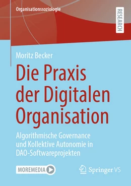 Abbildung von Becker | Die Praxis der Digitalen Organisation | 1. Auflage | 2024 | beck-shop.de