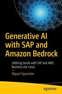 Abbildung von Figueiredo | Generative AI with SAP and Amazon Bedrock | 1. Auflage | 2024 | beck-shop.de