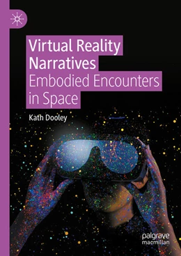 Abbildung von Dooley | Virtual Reality Narratives | 1. Auflage | 2024 | beck-shop.de