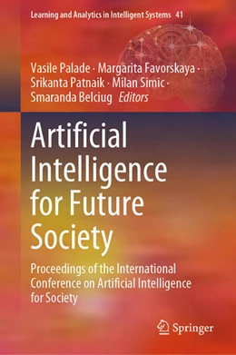 Abbildung von Palade / Favorskaya | Artificial Intelligence for Future Society | 1. Auflage | 2024 | beck-shop.de