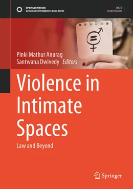 Abbildung von Anurag / Dwivedy | Violence in Intimate Spaces | 1. Auflage | 2024 | beck-shop.de