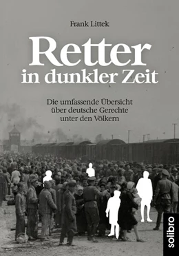 Abbildung von Littek | Retter in dunkler Zeit | 1. Auflage | 2024 | beck-shop.de