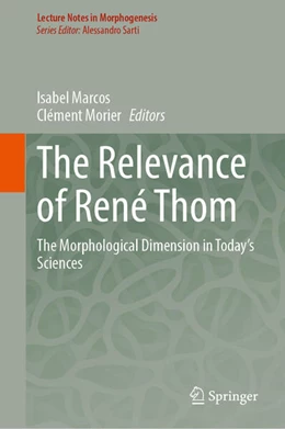 Abbildung von Marcos / Morier | The Relevance of René Thom | 1. Auflage | 2024 | beck-shop.de