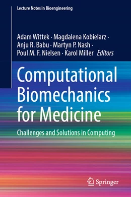 Abbildung von Wittek / Kobielarz | Computational Biomechanics for Medicine | 1. Auflage | 2024 | beck-shop.de