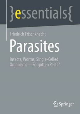 Abbildung von Frischknecht | Parasites | 1. Auflage | 2024 | beck-shop.de