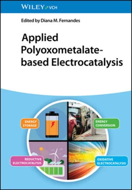 Abbildung von Fernandes | Applied Polyoxometalate-Based Electrocatalysis | 1. Auflage | 2024 | beck-shop.de