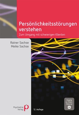 Abbildung von Sachse | Persönlichkeitsstörungen verstehen | 12. Auflage | 2024 | beck-shop.de