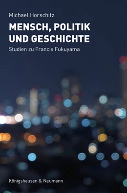 Abbildung von Horschitz | Mensch, Politik und Geschichte | 1. Auflage | 2024 | beck-shop.de