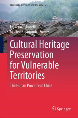 Abbildung von Augelli / Rigamonti | Cultural Heritage Preservation for Vulnerable Territories | 1. Auflage | 2024 | beck-shop.de