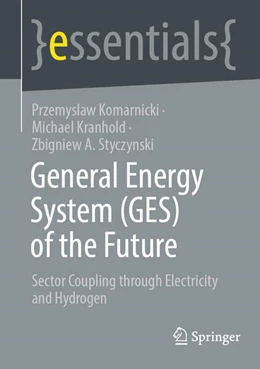 Abbildung von Komarnicki / Kranhold | General Energy System (GES) of the Future | 1. Auflage | 2024 | beck-shop.de