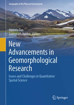 Abbildung von Das / Halder | New Advancements in Geomorphological Research | 1. Auflage | 2024 | beck-shop.de