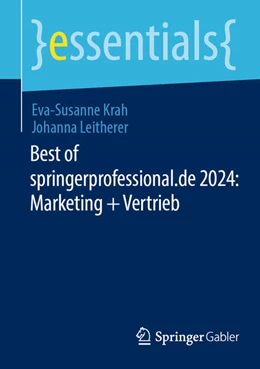 Abbildung von Leitherer / Krah | Best of springerprofessional.de 2024: Marketing + Vertrieb | 1. Auflage | 2024 | beck-shop.de