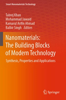 Abbildung von Khan / Singh | Nanomaterials: The Building Blocks of Modern Technology | 1. Auflage | 2024 | beck-shop.de