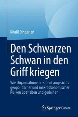 Abbildung von Dindarian | Unvorhergesehenes als Chance sehen - Black Swan | 1. Auflage | 2024 | beck-shop.de