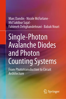 Abbildung von Dandin / McFarlane | Single-Photon Avalanche Diodes and Photon Counting Systems | 1. Auflage | 2024 | beck-shop.de