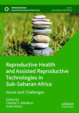 Abbildung von Ndoni / Adelakun | Reproductive Health and Assisted Reproductive Technologies In Sub-Saharan Africa | 1. Auflage | 2024 | beck-shop.de