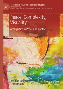 Abbildung von Möller / Bellmer | Peace, Complexity, Visuality | 1. Auflage | 2024 | beck-shop.de