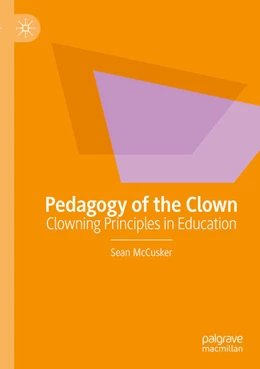 Abbildung von McCusker | Pedagogy of the Clown | 1. Auflage | 2024 | beck-shop.de