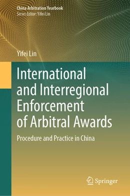 Abbildung von Lin | International and Interregional Enforcement of Arbitral Awards | 1. Auflage | 2024 | beck-shop.de