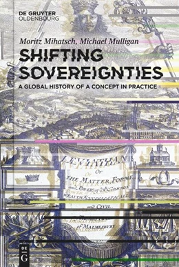 Abbildung von Mihatsch / Mulligan | Shifting Sovereignties | 1. Auflage | 2025 | beck-shop.de