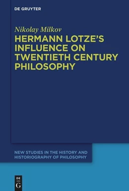 Abbildung von Milkov | Hermann Lotze's Influence on Twentieth Century Philosophy | 1. Auflage | 2024 | 12 | beck-shop.de