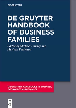 Abbildung von Carney / Dieleman | De Gruyter Handbook of Business Families | 1. Auflage | 2024 | beck-shop.de