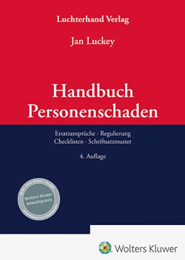 Abbildung von Luckey | Handbuch Personenschaden | 4. Auflage | 2025 | beck-shop.de