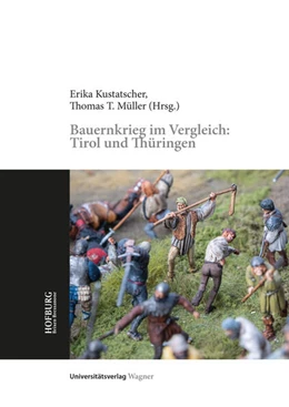 Abbildung von Kustatscher / Müller | Bauernkrieg im Vergleich: Tirol und Thüringen | 1. Auflage | 2024 | 7 | beck-shop.de