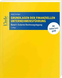 Abbildung von Hangl / Arminger | Grundlagen der finanziellen Unternehmensführung, Band I | 5. Auflage | 2024 | beck-shop.de