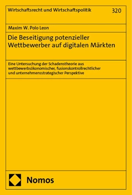 Abbildung von Polo Leon | Die Beseitigung potenzieller Wettbewerber auf digitalen Märkten | 1. Auflage | 2024 | 320 | beck-shop.de