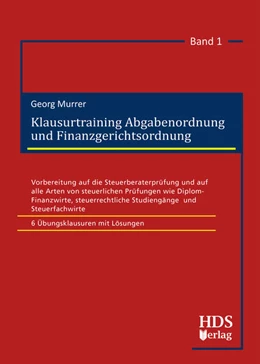 Abbildung von Murrer | Klausurtraining Abgabenordnung und Finanzgerichtsordnung | 1. Auflage | 2024 | beck-shop.de