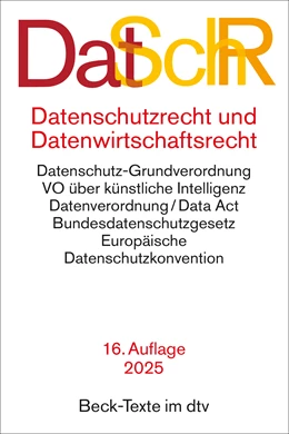 Abbildung von Datenschutzrecht und Datenwirtschaftsrecht: DatSchR | 16. Auflage | 2025 | 5772 | beck-shop.de