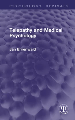 Abbildung von Ehrenwald | Telepathy and Medical Psychology | 1. Auflage | 2025 | beck-shop.de