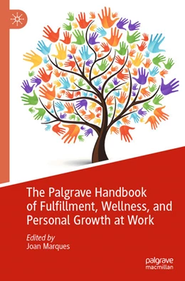 Abbildung von Marques | The Palgrave Handbook of Fulfillment, Wellness, and Personal Growth at Work | 1. Auflage | 2024 | beck-shop.de