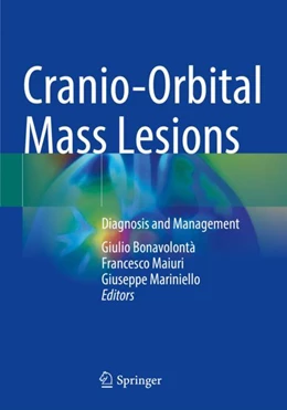 Abbildung von Bonavolontà / Maiuri | Cranio-Orbital Mass Lesions | 1. Auflage | 2024 | beck-shop.de