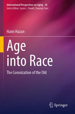 Abbildung von Hazan | Age into Race | 1. Auflage | 2024 | 38 | beck-shop.de