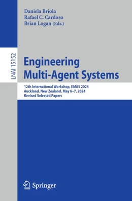 Abbildung von Briola / Cardoso | Engineering Multi-Agent Systems | 1. Auflage | 2024 | 15152 | beck-shop.de