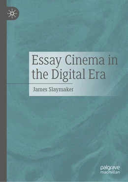 Abbildung von Slaymaker | Essay Cinema in the Digital Era | 1. Auflage | 2024 | beck-shop.de