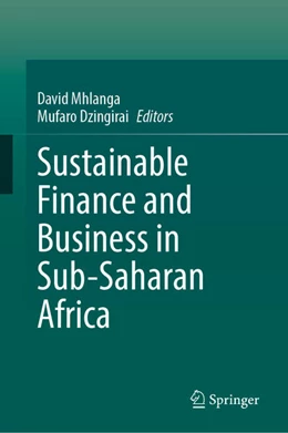 Abbildung von Mhlanga / Dzingirai | Sustainable Finance and Business in Sub-Saharan Africa | 1. Auflage | 2025 | beck-shop.de