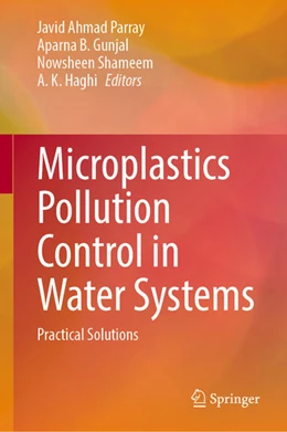 Abbildung von Parray / Gunjal | Microplastics Pollution Control in Water Systems | 1. Auflage | 2025 | beck-shop.de