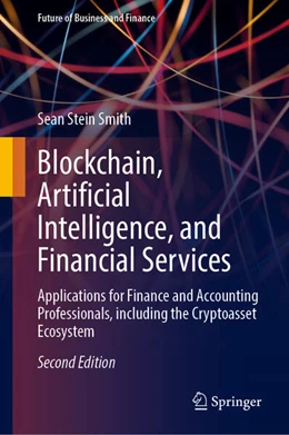 Abbildung von Stein Smith | Blockchain, Artificial Intelligence, and Financial Services | 2. Auflage | 2025 | beck-shop.de