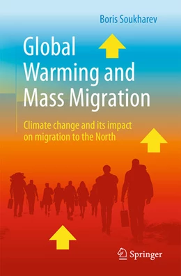 Abbildung von Soukharev | Global Warming and Mass Migration | 2. Auflage | 2024 | beck-shop.de