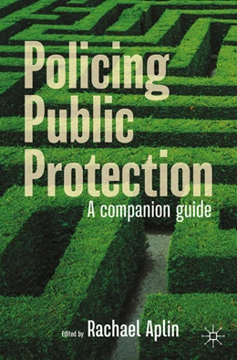 Abbildung von Aplin | Policing Public Protection | 1. Auflage | 2024 | beck-shop.de