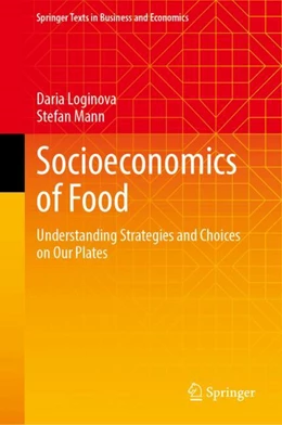 Abbildung von Loginova / Mann | Socioeconomics of Food | 1. Auflage | 2024 | beck-shop.de