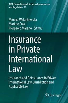 Abbildung von Walachowska / Fras | Insurance in Private International Law | 1. Auflage | 2024 | 11 | beck-shop.de