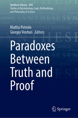 Abbildung von Petrolo / Venturi | Paradoxes Between Truth and Proof | 1. Auflage | 2025 | 494 | beck-shop.de