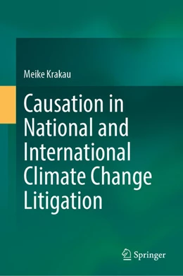 Abbildung von Krakau | Causation in National and International Climate Change Litigation | 1. Auflage | 2025 | beck-shop.de