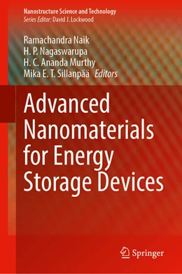 Abbildung von Naik / Nagaswarupa | Advanced Nanomaterials for Energy Storage Devices | 1. Auflage | 2024 | beck-shop.de